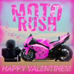 ❤️ | MotoRush! 🏍️