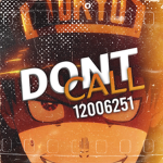 don't call.