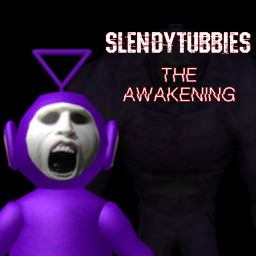 Slendytubbies [THE AWAKENING]