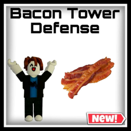 Bacon Defense Simulator (NEW)