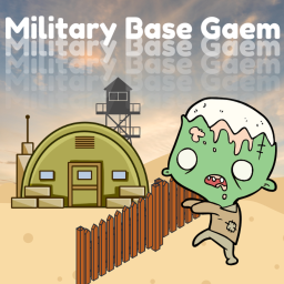 Military Base Gaem