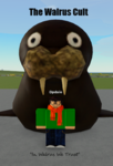 The Walrus Cult