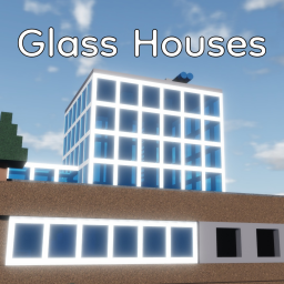 Glass Houses MAX