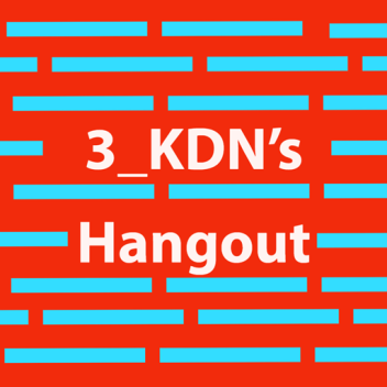 KD's Hangout