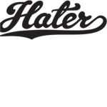 The Hater Crew Tho