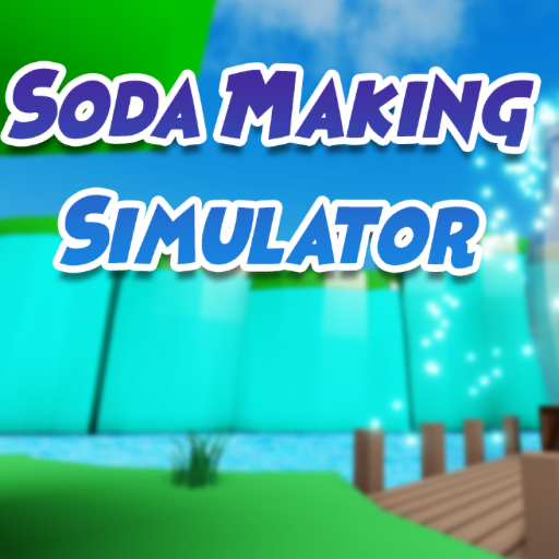 Soda Making Simulator Work In Progress