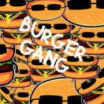 "Burger Gang"