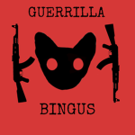 [I.F] Guerrilla Bingus