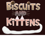 Biscuits and Kittens