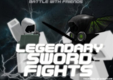 Legendary Sword Fights [V.0.0.7]