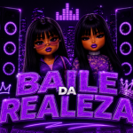 BAILE DA REALEZA