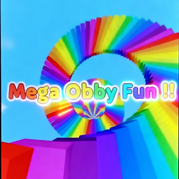 Mega Obby Fun