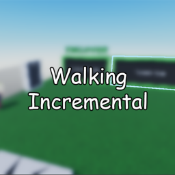 [Tier 6] Walking Incremental