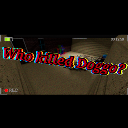 The mysterious murder.. (Who killed Doggo?) [Game