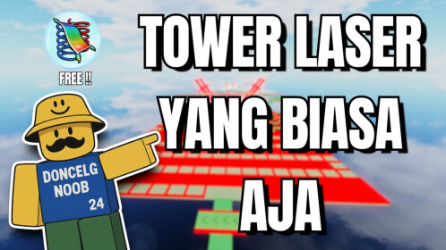 [COIN] Tower Laser Yang Biasa Aja