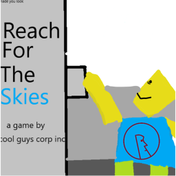 Reach For The Skies! (LORE UPDATE!)