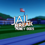 Jailbreak Money Gods