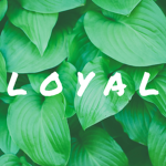 L O Y A L