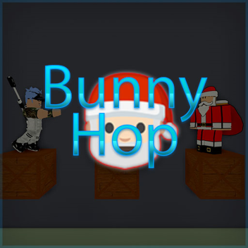 Bunny Hop [Remake 0.0.3]