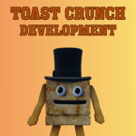 Toast Crunch Development