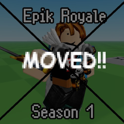 Epik Royale (MOVED)