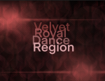 [VRDR] — Velvet Royal Dance Region —