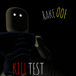 The RakeOOF kill test Remade (Blood Hour)