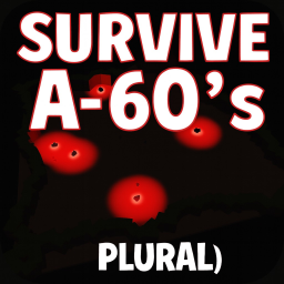 Survive A-60's (PLURAL)
