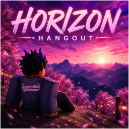 Horizon Hangout ✨