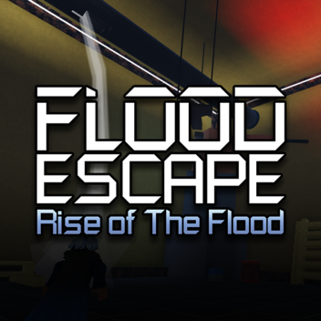 Flood Escape: Chambered (LEGACY EDITION)