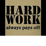 Hard Work Pays Off