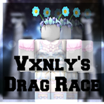 Vxnly's Drag Race