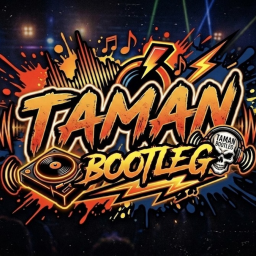 [🎶] Acara VIP Gratis + Judul [TAMAN BOOTLEG]