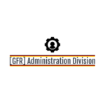 [GFR] Administration Division