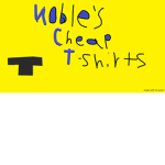 N0ble's cheap T-shirts