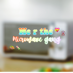 We r the Microwave gang