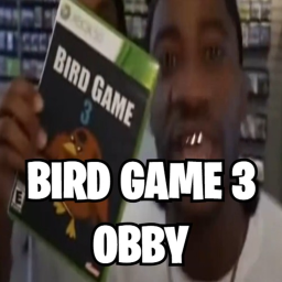 Bird Game 3 Obby