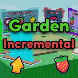 Garden Incremental!