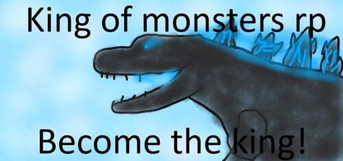 Godzilla king of the monsters RP