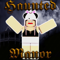 Haunted Manor