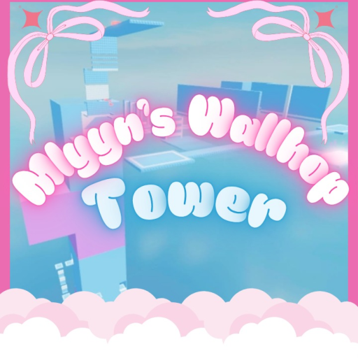 [UPDATE CARRY] MLYYN'S WALLHOP TOWER  official Roblox game thumbnail