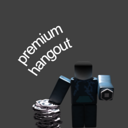 premium hangout (Donate so I game add more)