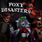 Foxy Disasters