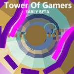 Tower of Gamers - EARLY BETA
