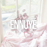ennuyé