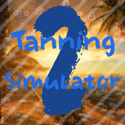 Tanning Simulator 2!