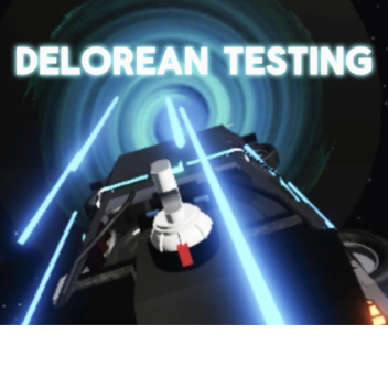 Delorean testing