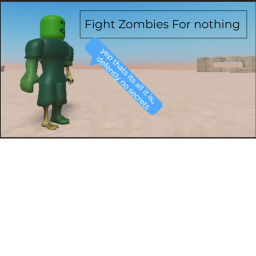 Kill All Zombies For Nothing!