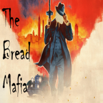-The Bread Mafia-