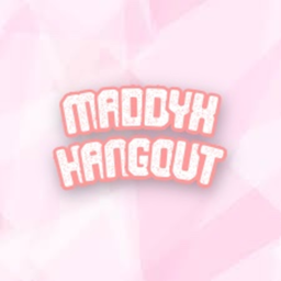 MADDYX HANGOUT